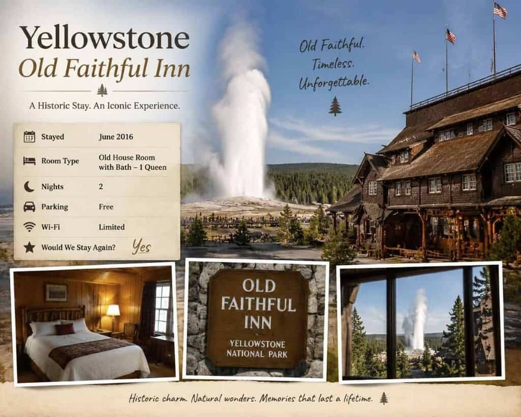 Old Faithful Inn review graphic featuring the historic lodge and Old Faithful Geyser in Yellowstone National Park